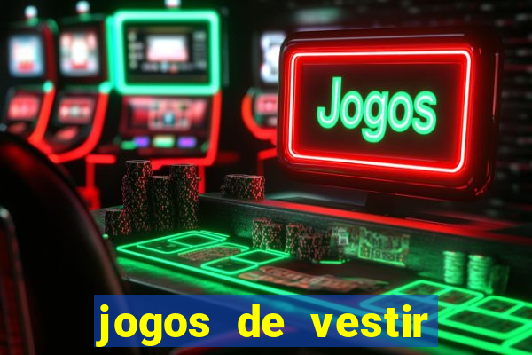 jogos de vestir noivas e maquiar